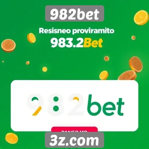 Novidades e promoções oferecidas pelo 982bet